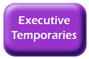 Executive Temporaries